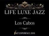 Life Luxe Jazz Experience